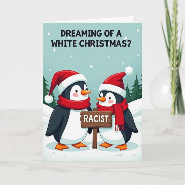 White Christmas Racist Humor Card (Front)