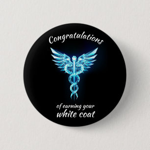 White Coat Ceremony Crystal Medical  Button