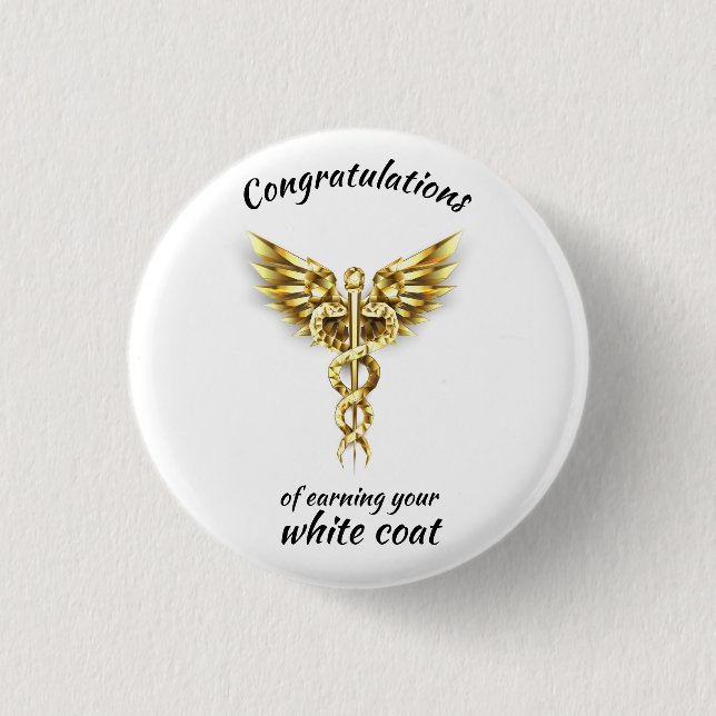 White Coat Ceremony Gold Medical  Button (Front)
