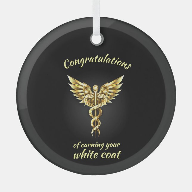 White Coat Ceremony Gold Medical  Glass Ornament (Front)