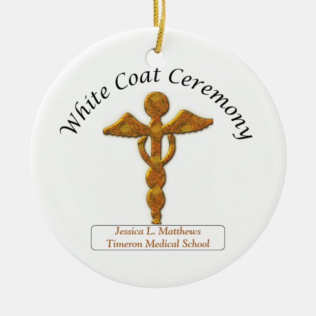 White Coat Ceremony Gold Medical, Round Gifts Ceramic Ornament (Front)