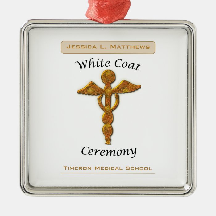 White Coat Ceremony Gold Medical, Square Gift Item Metal Ornament Zazzle