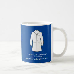 White Coat Ceremony Keepsake Physician Doctor Coffee Mug