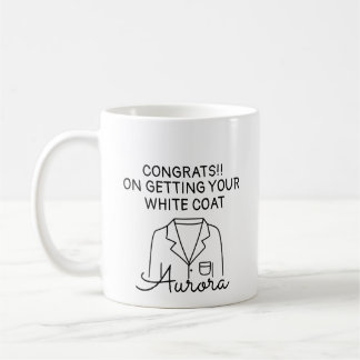 White Coat Ceremony, Medical Student, Pharmacist Coffee Mug