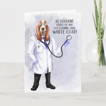 White Coat Congratulations Funny Hound Dog Doctor Card by PAWSitivelyPETs at Zazzle