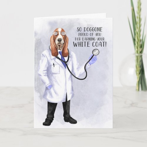 White Coat Congratulations Funny Hound Dog Doctor Card