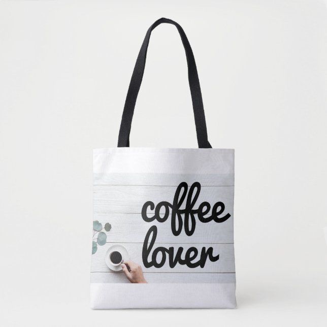 White Coffee Cup Coffee Lover Tote Bag (Front)
