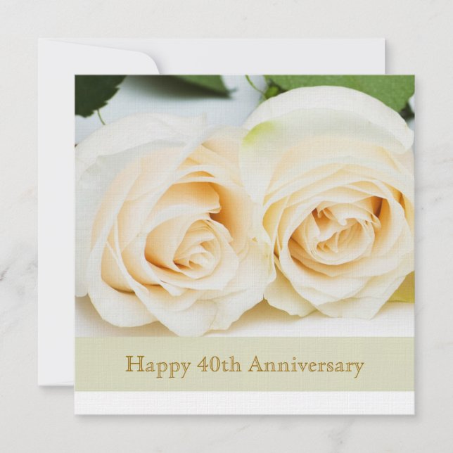 White cream roses, 40th Wedding Anniversary Invitation (Front)