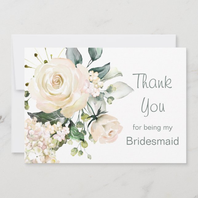 White cream roses, hydrangea Bridesmaid Thank You Card (Front)