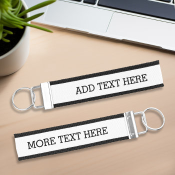 White Create Your Own - With 2 Lines Of Text Wrist Keychain by GotchaShop at Zazzle