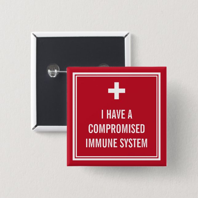 White Cross Red Compromised Immune System Button (Front & Back)