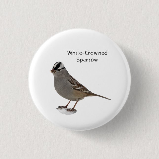 White-Crowned Sparrow Button (Front)