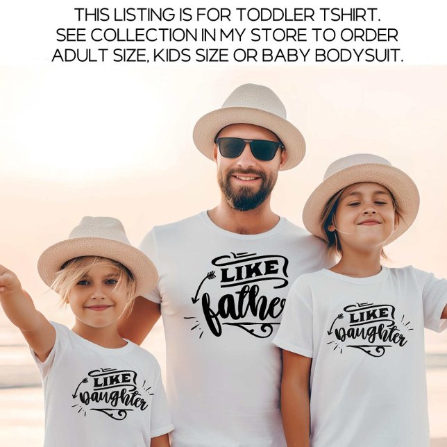 White Daddy and Me Matching Father Daughter  Toddler T-shirt (Creator Uploaded)