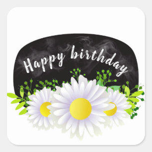 White Daisies on a Black Chalkboard Happy Birthday Square Sticker