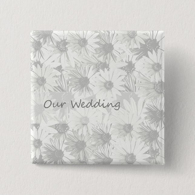 White Daisy- our wedding Button (Front)