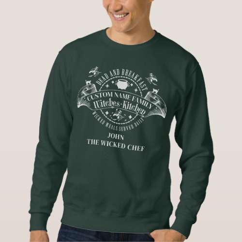 WHITE DEAD AND BREAKFAST WICKED KITCHEN HALLOWEEN SWEATSHIRT