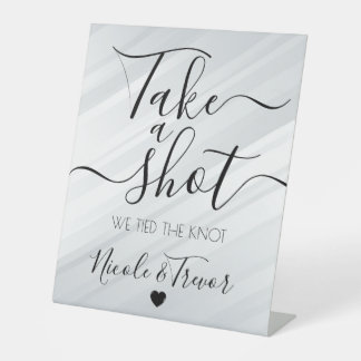 White Diagonal Lines Calligraphy Take a Shot Pedestal Sign