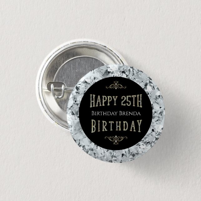 White Diamonds Happy 25th Birthday Text Button (Front & Back)