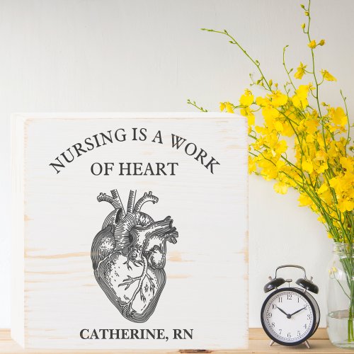 White Distressed Nursing is a Work of Heart Wooden Box Sign