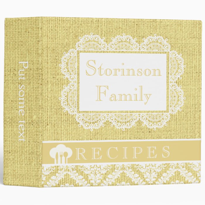 White doily with lace and yellow burlap recipe binder