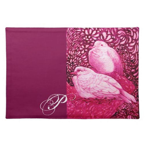 WHITE DOVES IN PINK FUCHSIA MONOGRAM CLOTH PLACEMAT