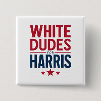 White Dudes For Harris Election Kamala Harris 2024