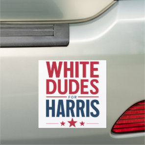 White Dudes For Harris Election Kamala Harris 2024 Car Magnet