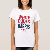 White Dudes For Harris Election Kamala Harris 2024