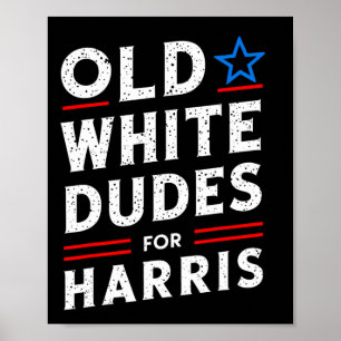White Dudes For Harris Kamala 2024 Poster