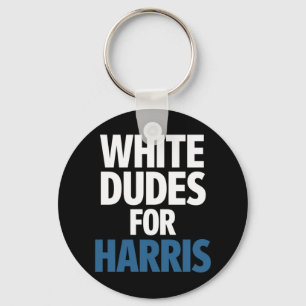 White Dudes For Harris Kamala Harris 2024 Election Keychain