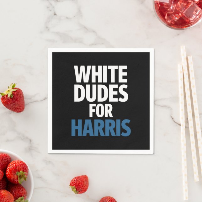 White Dudes For Harris Kamala Harris 2024 Election Napkins (Insitu)