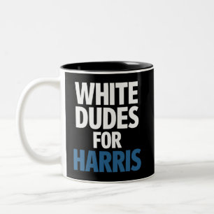 White Dudes For Harris Kamala Harris 2024 Election Two-Tone Coffee Mug
