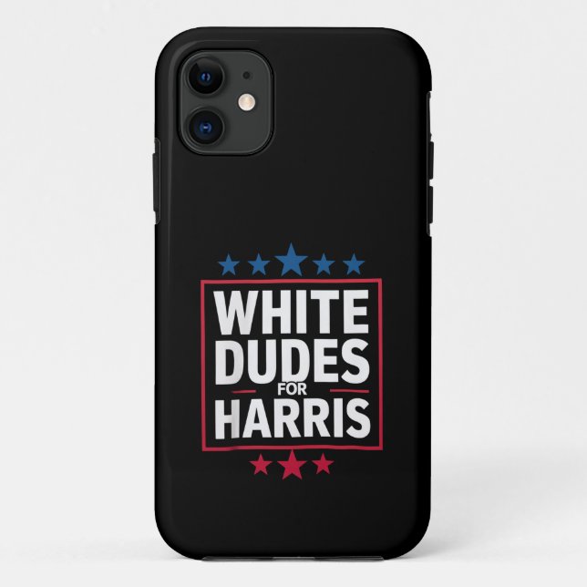 White Dudes For Kamala Harris For President 2024  Case-Mate iPhone Case (Back)