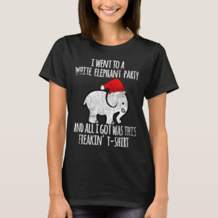 White Elephant Christmas Fun Gift Exchange Contest T-Shirt