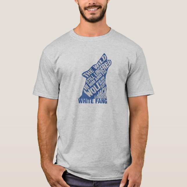 White Fang by Jack London Blue Book Quote T-Shirt (Front)