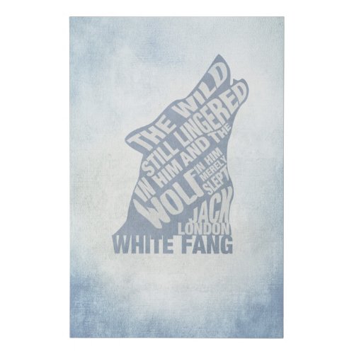 White Fang by Jack London Book Quote Canvas Art