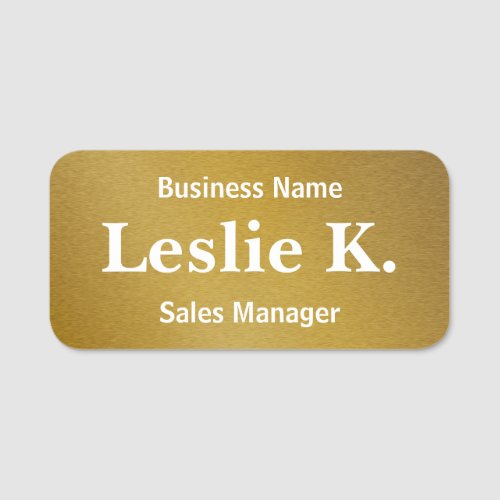 White & Faux Brushed Gold Name Title Business Name Tag