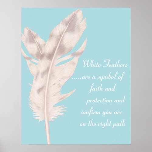 White Feathers and Text Poster