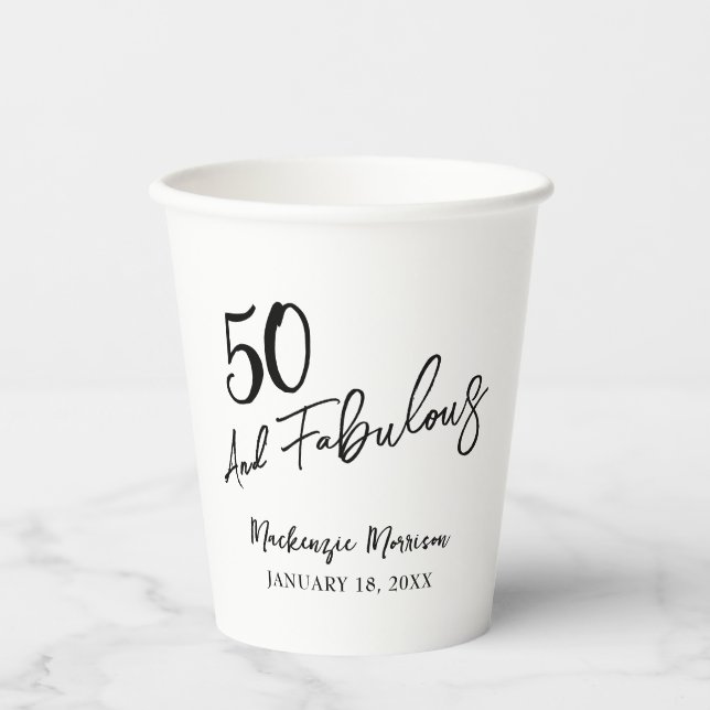 White Fifty and Fabulous Script Birthday Party Paper Cups (Front)