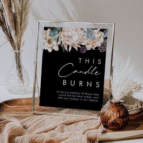 White Floral  Black This Candle Burns Sign