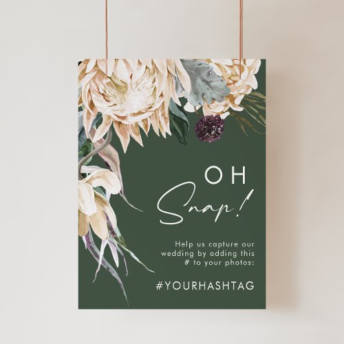 White Floral  Dark Green Oh Snap Hashtag Sign