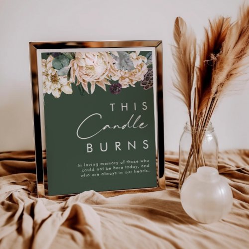 White Floral  Dark Green This Candle Burns Sign