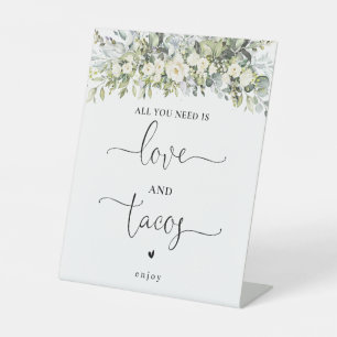 White Floral Love and Tacos Sign