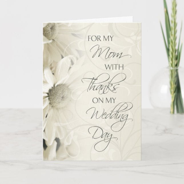 White Floral Mom  Wedding Day Thank You Card (Front)