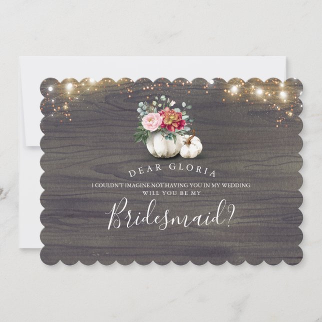 White Floral Pumpkin Rustic Bridesmaid Proposal In Invitation (Front)