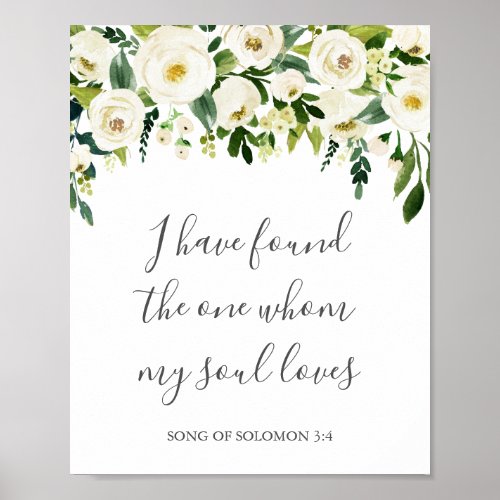 White Flower I Have Found the One My Soul Loves Poster