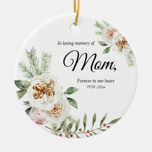 White Flowers In Loving Memory of Mom Ornament