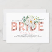 White Flowers Rose Gold and Greenery Bridal Shower Invitation (Front)