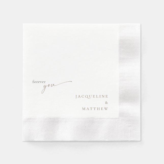 White Forever You Gold Text Wedding Cocktail Napkins (Front)