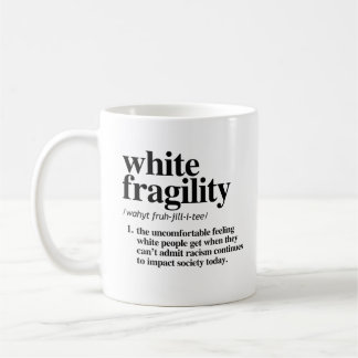 White Fragility Definition Coffee Mug